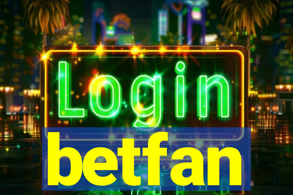 betfan