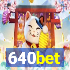 640bet