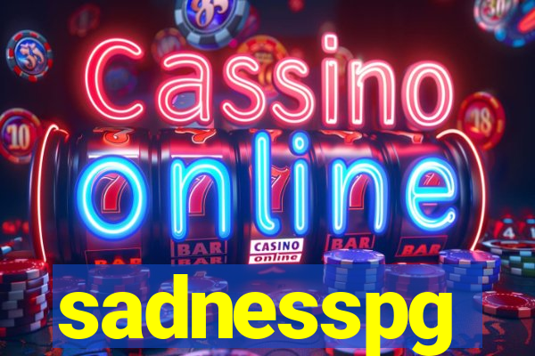 sadnesspg