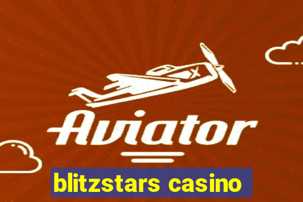 blitzstars casino