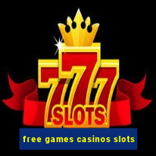 free games casinos slots