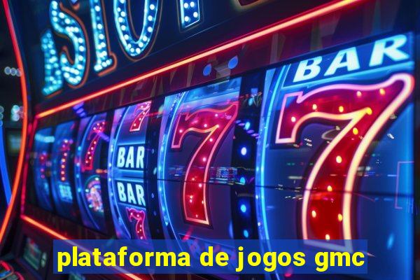 plataforma de jogos gmc