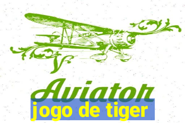 jogo de tiger