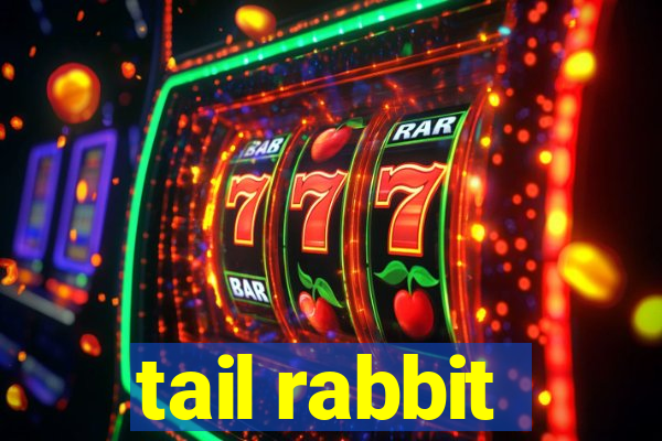 tail rabbit