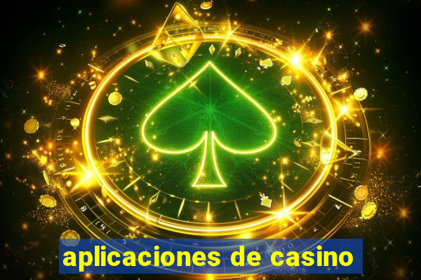 aplicaciones de casino