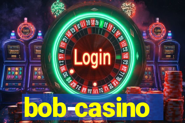 bob-casino