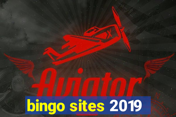 bingo sites 2019