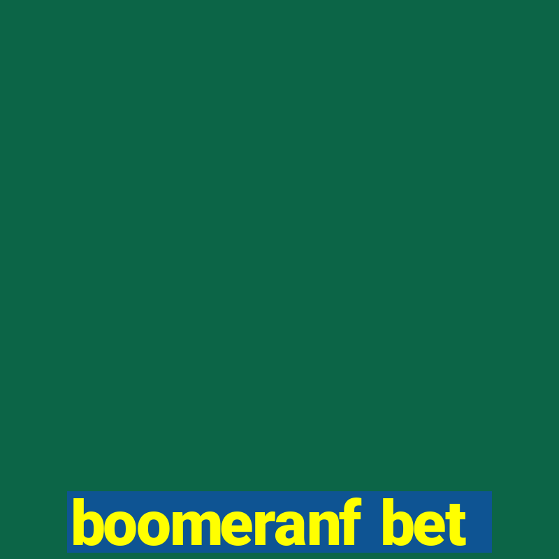 boomeranf bet