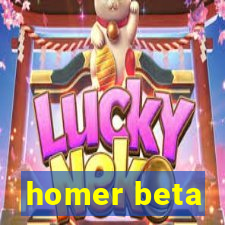 homer beta