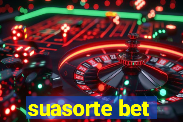 suasorte bet