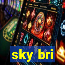 sky bri