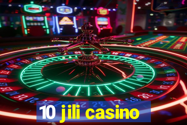 10 jili casino