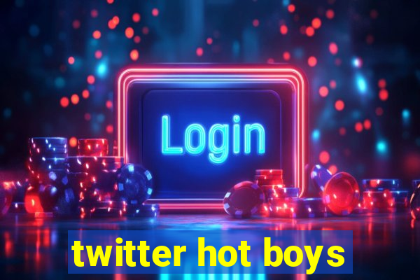 twitter hot boys