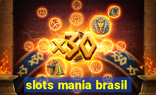 slots mania brasil