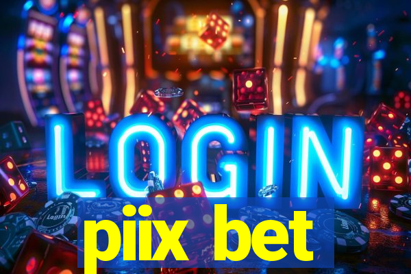 piix bet