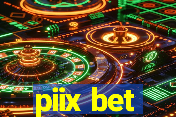 piix bet