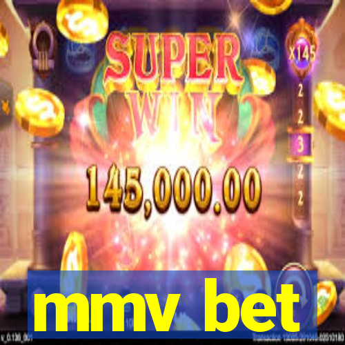 mmv bet