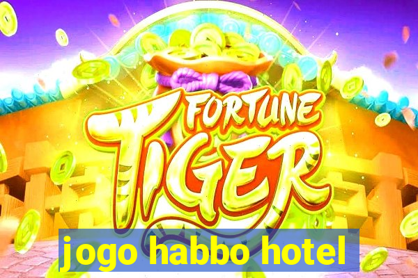 jogo habbo hotel