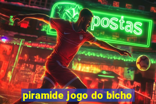 piramide jogo do bicho