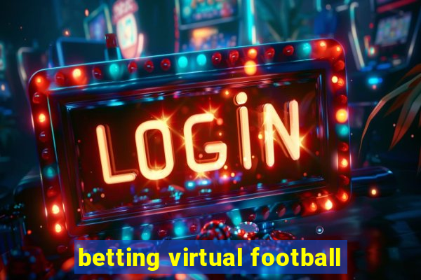 betting virtual football