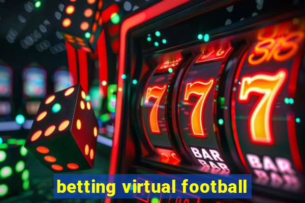 betting virtual football