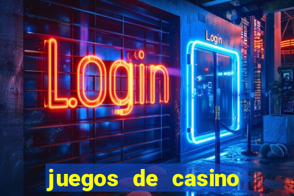 juegos de casino gratis tragamonedas descargar