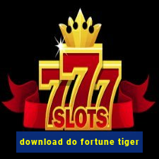 download do fortune tiger