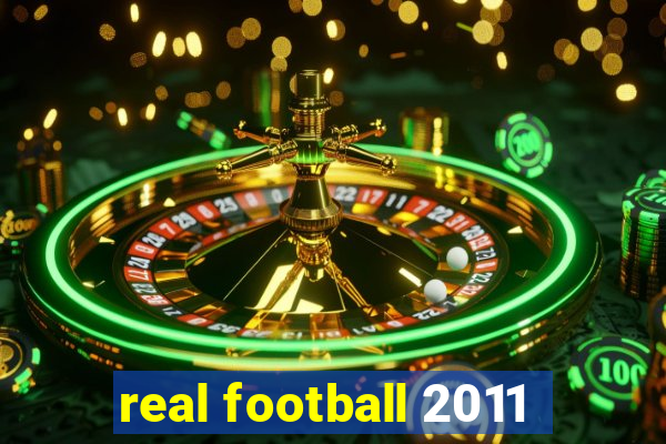 real football 2011