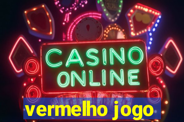 vermelho jogo