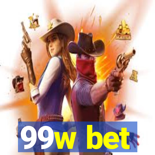 99w bet