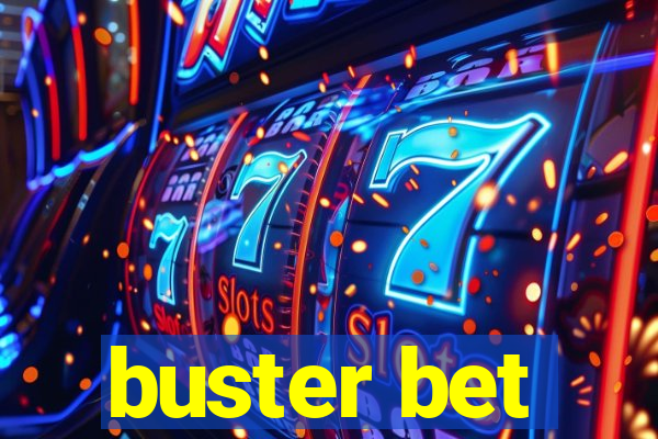 buster bet