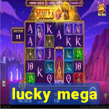 lucky mega