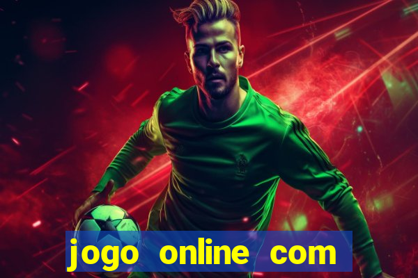 jogo online com bonus de boas vindas