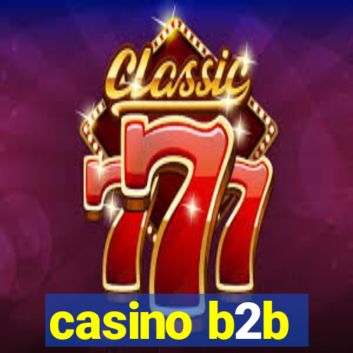 casino b2b