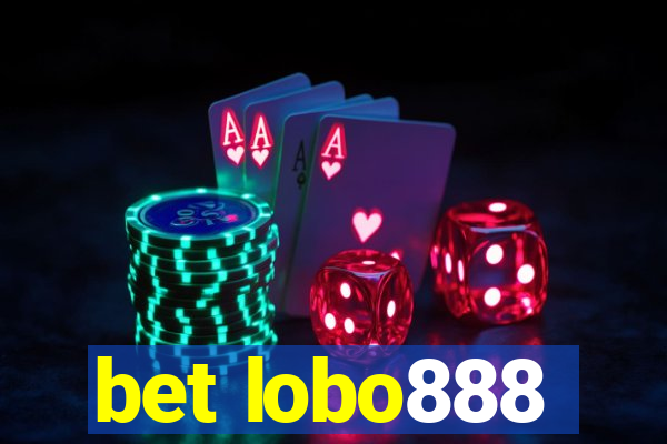 bet lobo888