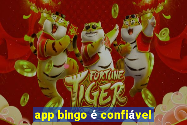 app bingo é confiável