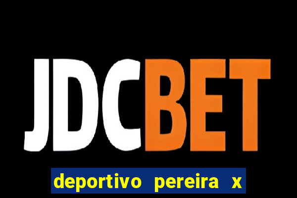 deportivo pereira x once caldas