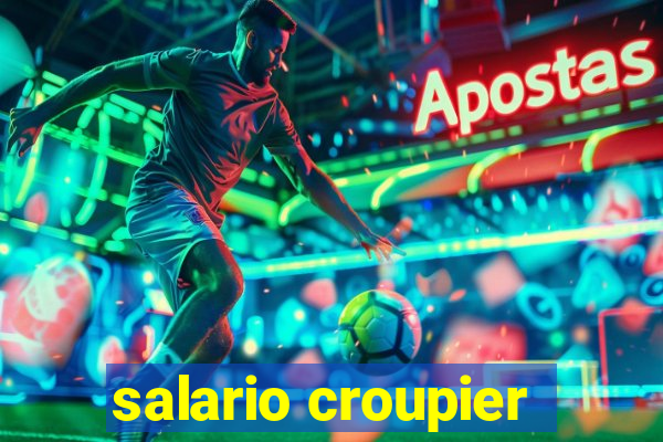 salario croupier