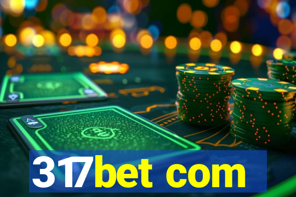 317bet com