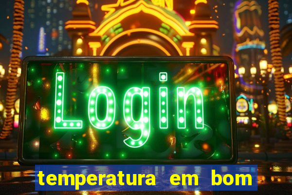 temperatura em bom jesus da lapa