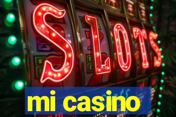 mi casino