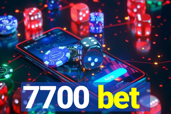 7700 bet