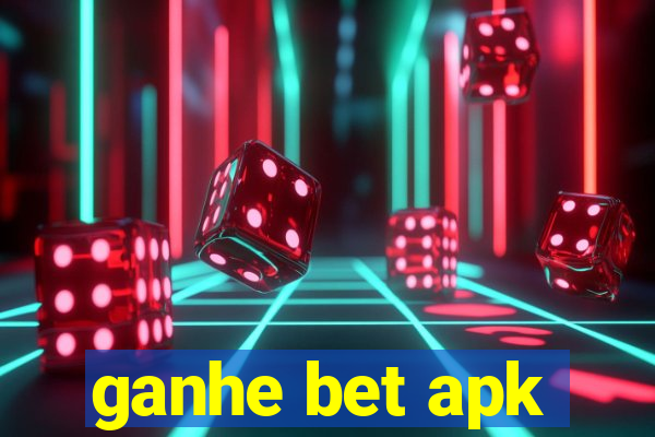 ganhe bet apk