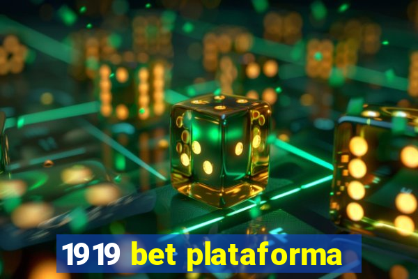 1919 bet plataforma