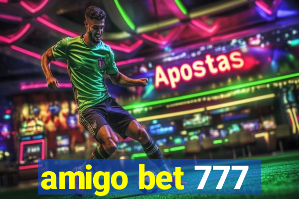 amigo bet 777