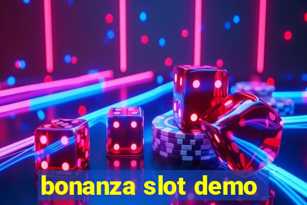 bonanza slot demo