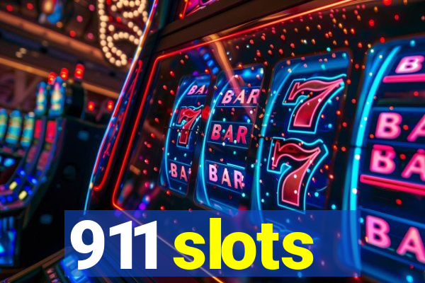 911 slots