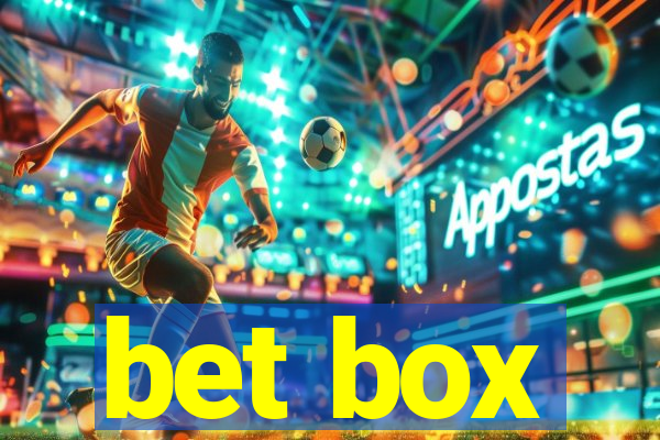 bet box