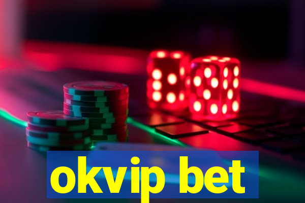 okvip bet