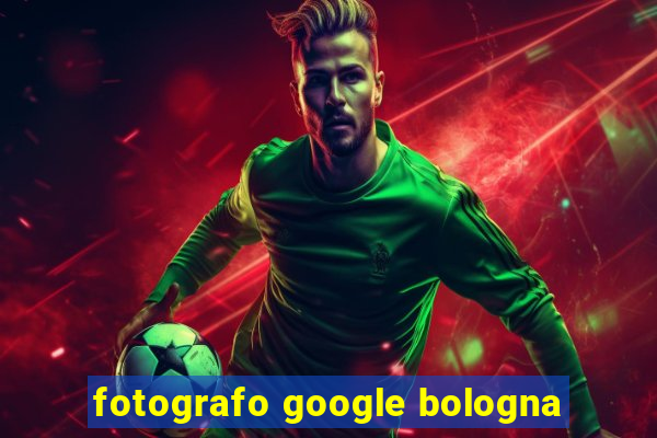 fotografo google bologna